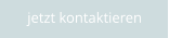 jetzt kontaktieren